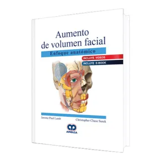 Portada de Aumento de volumen facial. Enfoque anatómico (Incluye e-book y vídeos) (Spanish Edition)