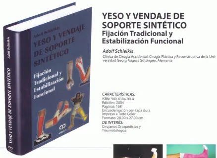 Portada de Yeso y vendaje de soporte sintético fijación tradicional y estabilización funcional