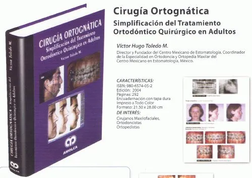 Portada de Cirugía ortognática simplificación del tratamiento ortodóntico quirúrgico en adultos