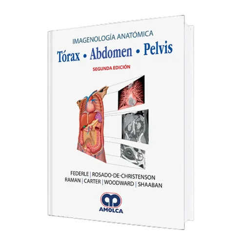Portada de Imagenología Anatómica Tórax abdomen Pelvis