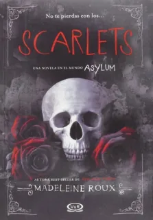 Portada de Scarlets Una novela en el mundo Asylum