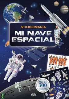 Portada de Mi nave espacial: Stickermanía