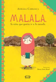 Portada de Malala, la Nina Que Queria Ir a la Escuela