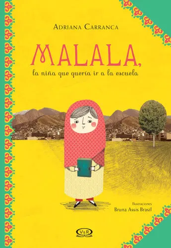 Portada de Malala, la Nina Que Queria Ir a la Escuela