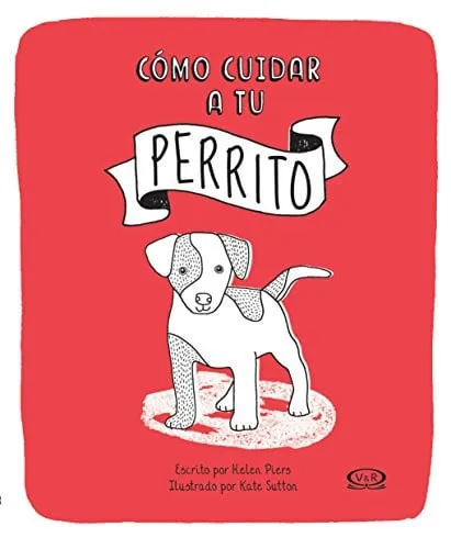 Portada de Cómo Cuidar a Tu Perrito
