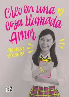 Portada de Creo en una cosa llamada amor