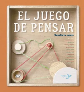 Portada de El juego de pensar Desafía tu mente