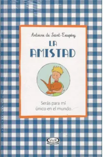 Portada de La amistad Serás para mí único en el mundo