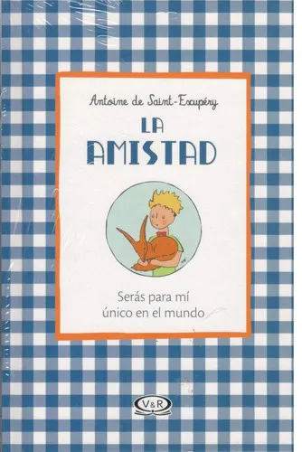 Portada de La amistad Serás para mí único en el mundo