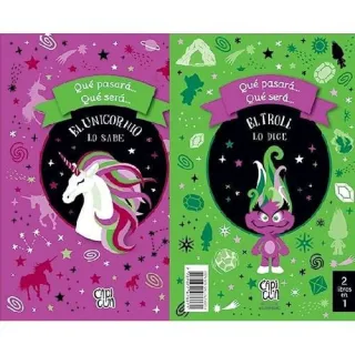 Portada de QUE PASARA QUE SERA EL UNICORNIO LO SABE, EL TROLL LO DICE ( 2 LIBROS EN 1) TD