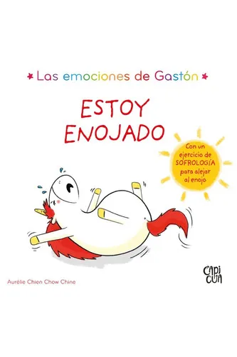 Portada de Las emociones de Gastón Estoy enojado