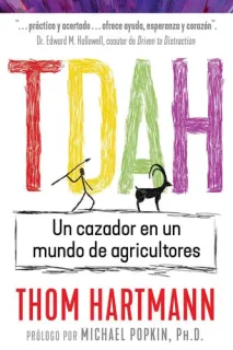 Portada de TDAH Un cazador en un mundo de agricultores