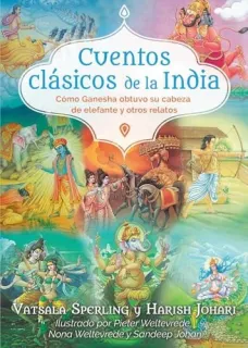 Portada de Cuentos clásicos de la India Cómo Ganesha obtuvo su cabeza de elefante y otros relatos