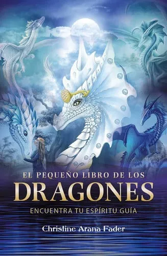 Portada de El pequeño libro de los dragones Encuentra tu espíritu guía
