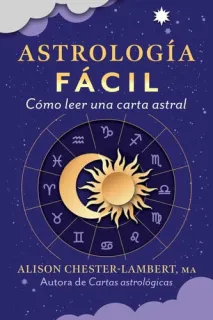 Portada de Astrología fácil Cómo leer tu carta astral