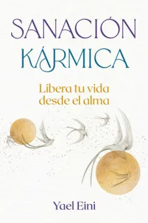 Portada de Sanación kármica Libera tu vida desde el alma